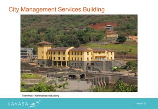 City Management Services Building




    Town Hall - Administrative Building


                                          March „12
 