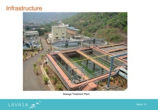 Infrastructure




                 Sewage Treatment Plant



                                          March „12
 