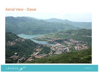 Aerial View - Dasve




                      December ‘11
 