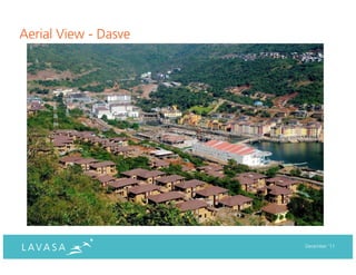 Aerial View - Dasve




                      December ‘11
 