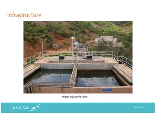 Infrastructure




                 Water Treatment Plant



                                         December ‘11
 