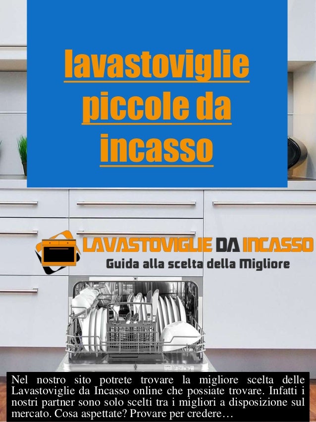 offerte lavastoviglie da incasso offerte lavastoviglie da incasso