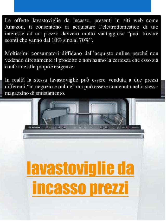 offerte lavastoviglie da incasso offerte lavastoviglie da incasso