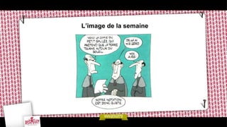 L’image de la semaine
 