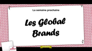 La semaine prochaine
 