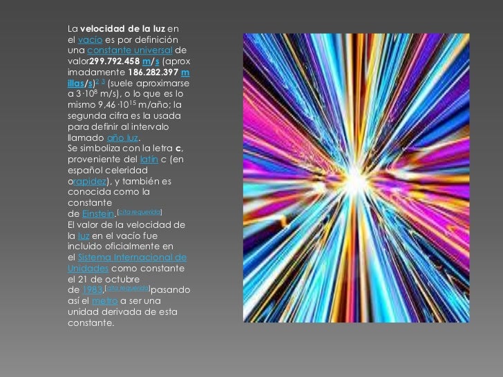 La velocidad de la luz