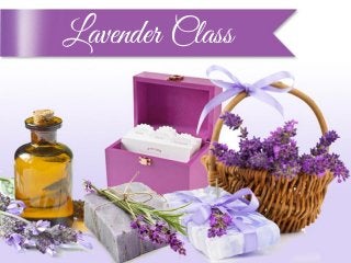 Lavender Class
 