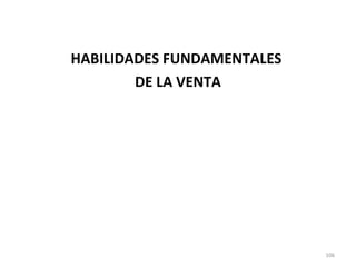HABILIDADES FUNDAMENTALES  DE LA VENTA 