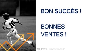 BON SUCCÈS !
BONNES
VENTES !
 