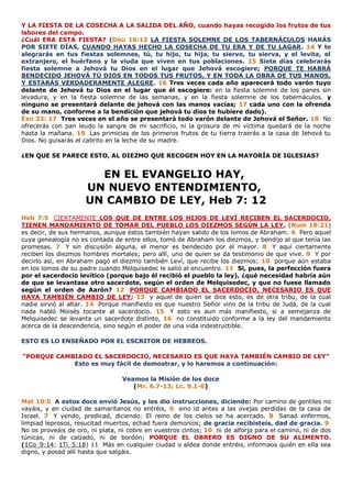Y LA FIESTA DE LA COSECHA A LA SALIDA DEL AÑO, cuando hayas recogido los frutos de tus
labores del campo.
¿Cuál ERA ESTA F...