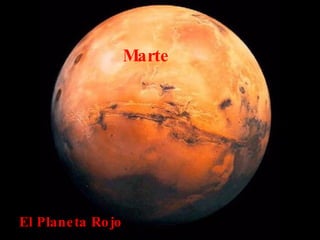 El Planeta Rojo La verdad de Marte en Agosto 