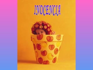 INOCENCIA 