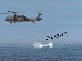 SPLASH !!! 