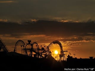 Hecho por: Clarisa Ruiz “1B” 