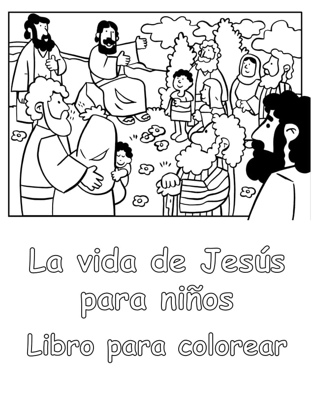 La vida de Jesús para niños - Libro para colorear