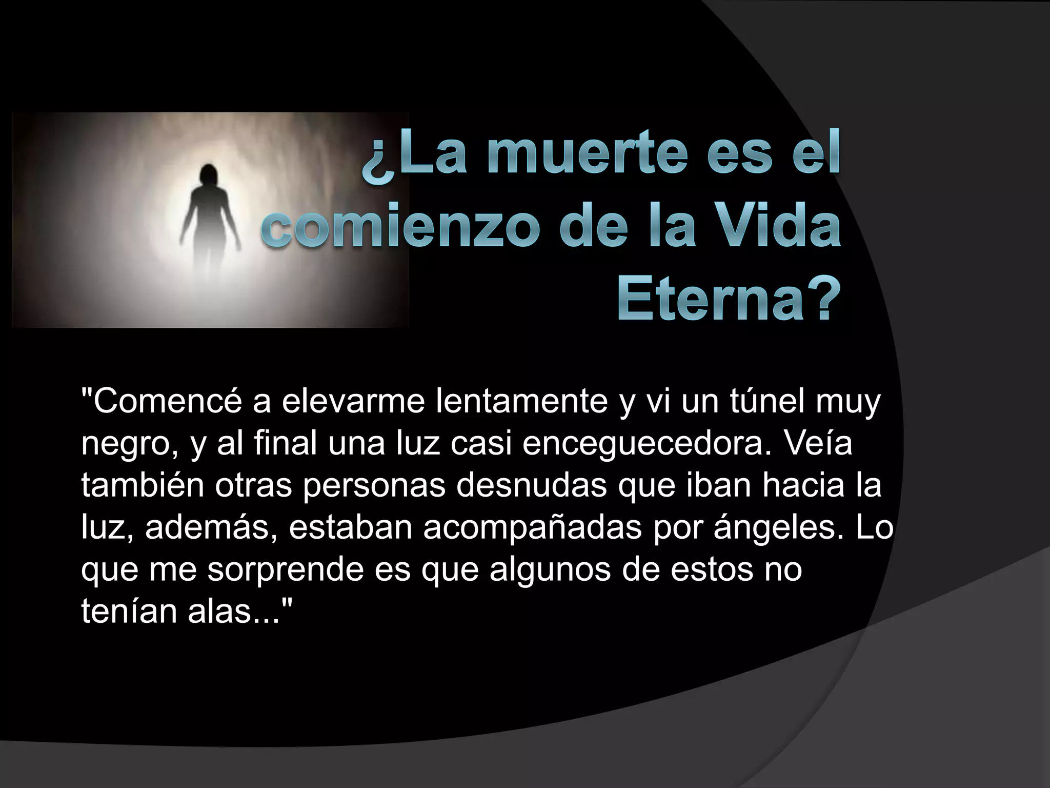 La vida despues de la muerte | PPT