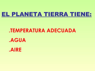 La vida en el planeta tierra | PPT