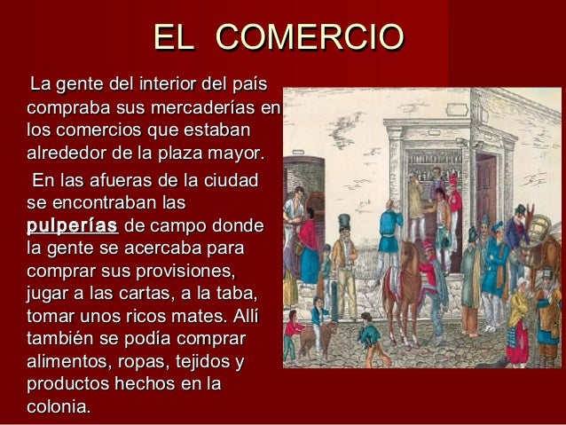 La vida en la época colonial 1810