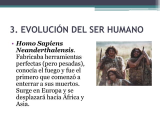 Charles Darwin
• En 1859 publicó su obra más conocida: "El
  origen de las especies". Obtuvo un éxito
  enorme y modificó totalmente la biología de
  la época. Sus teorías revolucionaron la
  ciencia, pero también dieron lugar a algunas
  confusiones. Por ejemplo, algunos creían que
  Darwin había dicho que "el hombre
  desciende del mono", y fueron muchos que se
  dedicaron a buscar formas intermedias entre
  el hombre y los chimpancés actuales. Darwin
  nunca dijo tal cosa. Lo que sí afirmó Darwin
  fue que el hombre actual y los chimpancés y
  gorilas actuales tienen un antepasado en
  común.
 