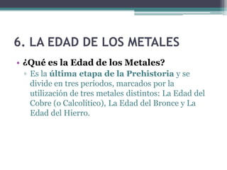 2.2. Técnicas
• El control y obtención
  del fuego
 ▫ El Homo erectus debió
   descubrir el fuego, de
   forma casual, hace más de
   1.500.000 años.
 