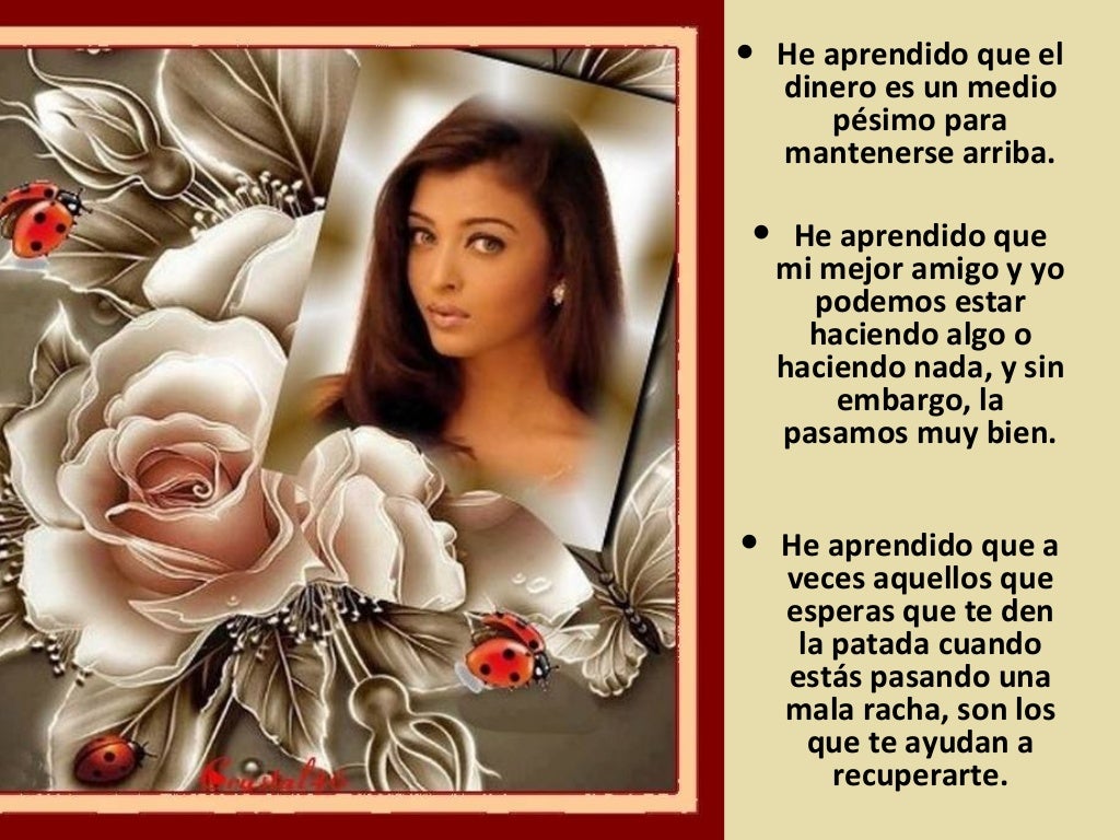 La vida es un aprendizaje constante