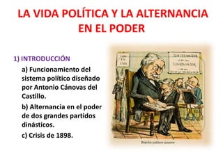 La vida política y la alternancia en el | PPTX
