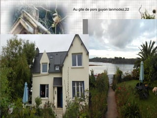 Au gite de pors guyon lanmodez,22
 