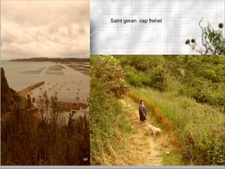 Saint geran cap frehel
 