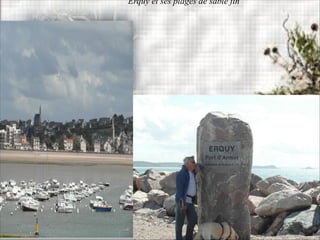 Erquy et ses plages de sable fin
 