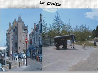 Le croisic
 