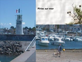Piriac sur mer
 