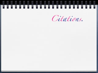 Citations.
 