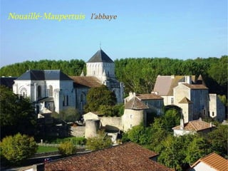 Nouaillé-Maupertuis  l’abbaye 