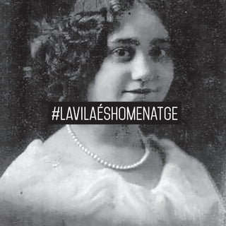 43
#lavilaésHOMENATGE
 