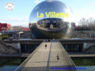 La Villette
http://travauxdeseleves.blogspot.pt/
 