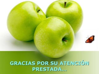 GRACIAS POR SU ATENCIÓN
PRESTADA…
 