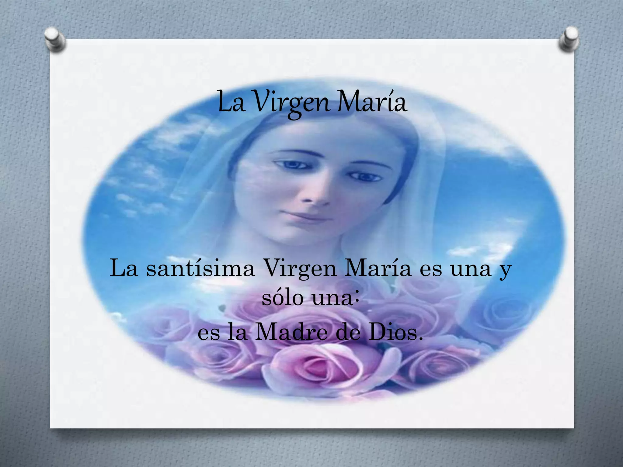 La virgen maría | PPT