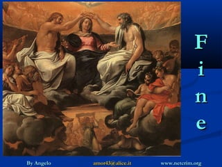 F
i
n
e
By Angelo

amor43@alice.it

www.netcrim.org

 