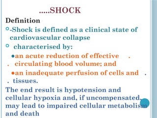 Shock, in detail concept of Pathology and surgery | PPTX