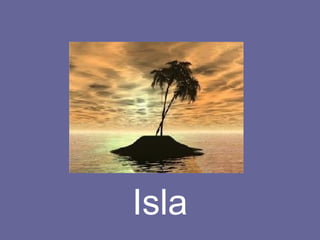 Isla 