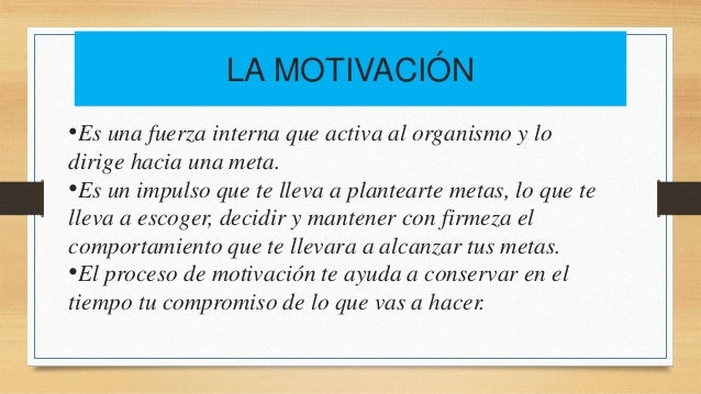 La Voluntad Y La Motivación Personal