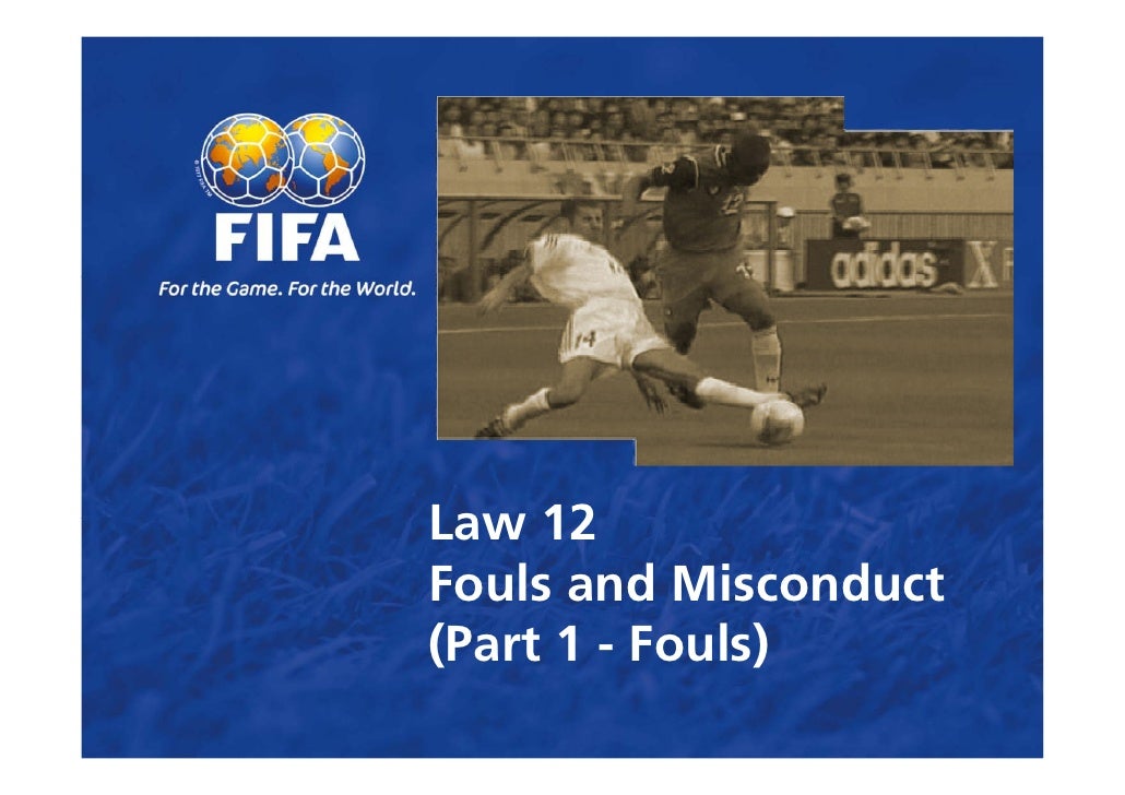 Law 12 Fouls And Misconduct