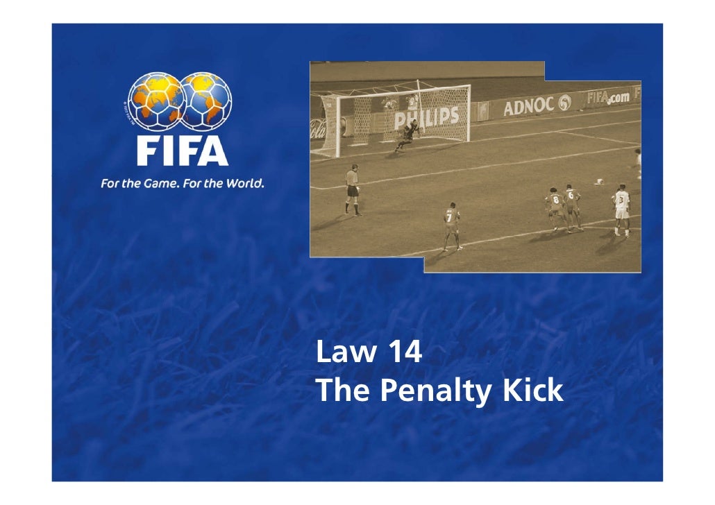 Law 14 The Penalty Kick