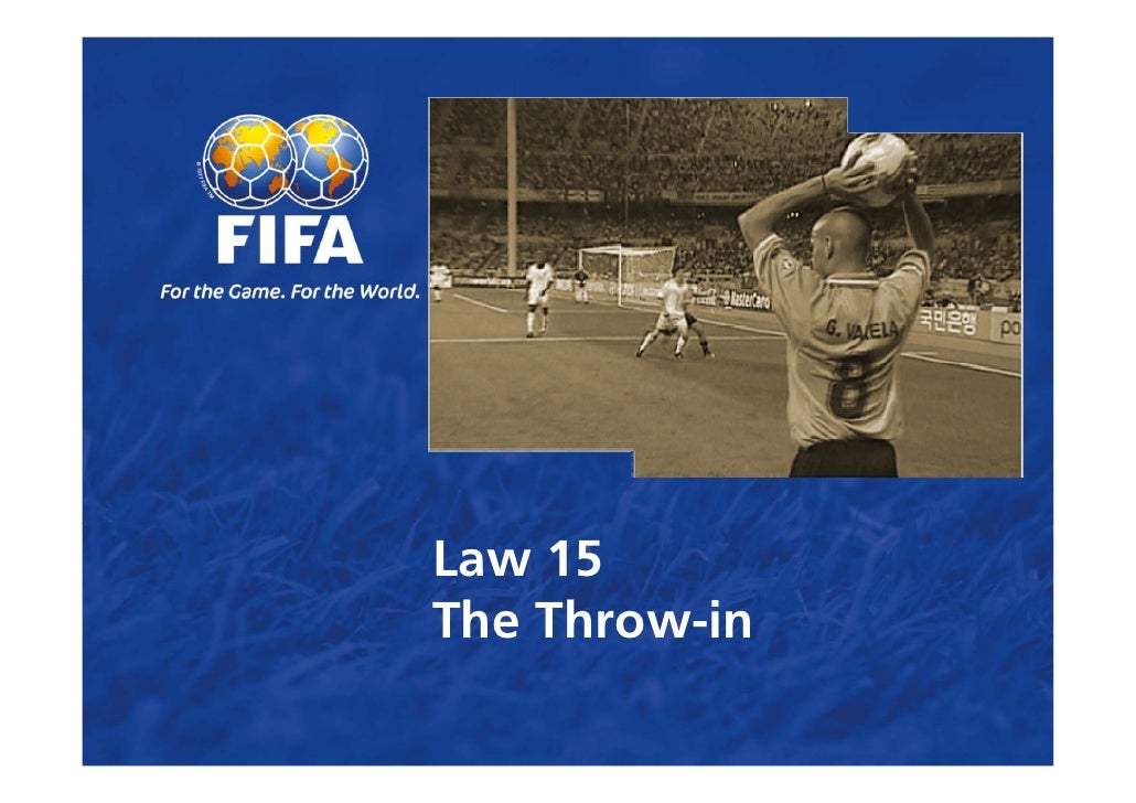 Law 15 The Throw In