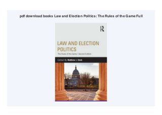 pdf download books Law and Election Politics: The Rules of the Game Full
 