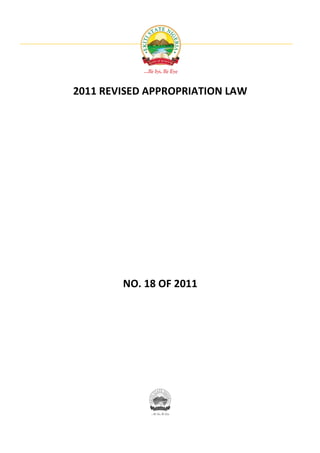 2011 REVISED APPROPRIATION LAW




        NO. 18 OF 2011
 