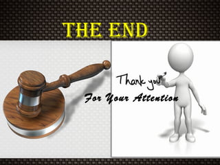 For Your Attention
THE END
 