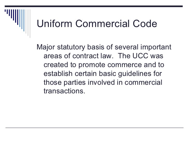 Law 206 Ch. 8 The Uniform Commercial Code