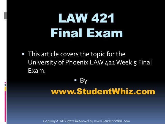 LAW421 Final Exam Score 87%