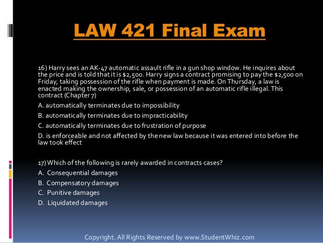 law 421 final exam Uoptutorial offer law 421 final exam study materials and law 421 final exam answers key, uop final exam study guide etc. law 421 final exam Uoptutorial offer law 421 final exam study materials and law 421 final exam answers key, uop final exam study guide etc.